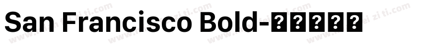 San Francisco Bold字体转换